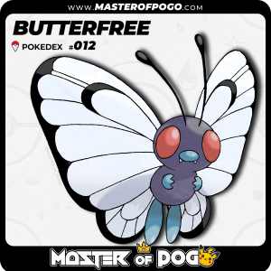 #012 - BUTTERFREE