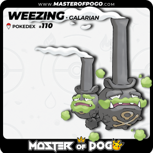 #110 - Galarian WEEZING
