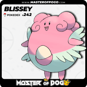 #242 - BLISSEY
