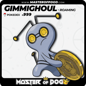 #999 - Roaming GIMMIGHOUL